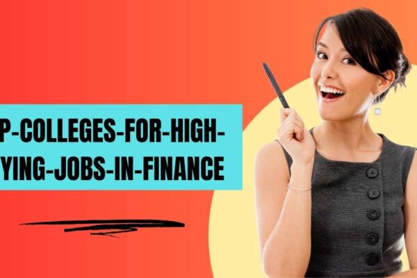 Top colleges for high paying jobs in finance