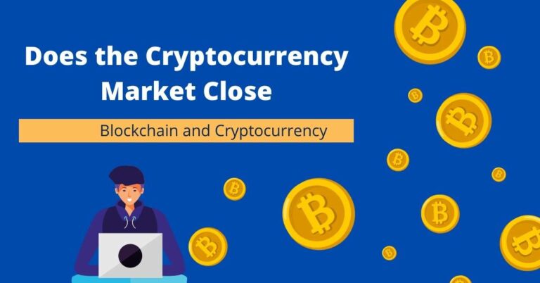 Does the Cryptocurrency Market Close